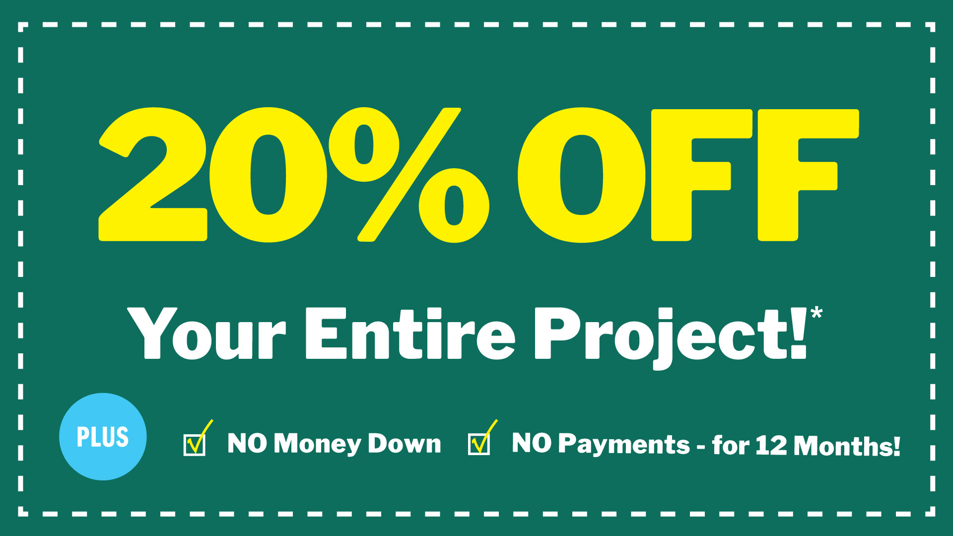 EcoView Windows and Doors Northwest 20 percent off promotion with no money down and no payments for 12 months